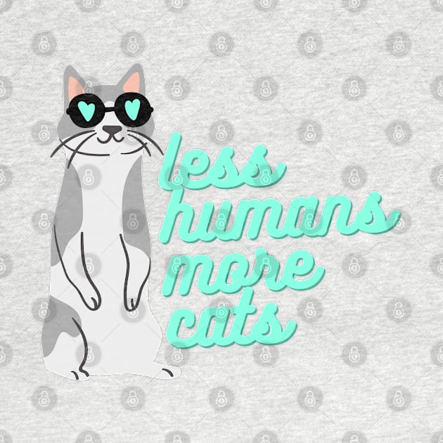 less humans more cats by T-Vinci